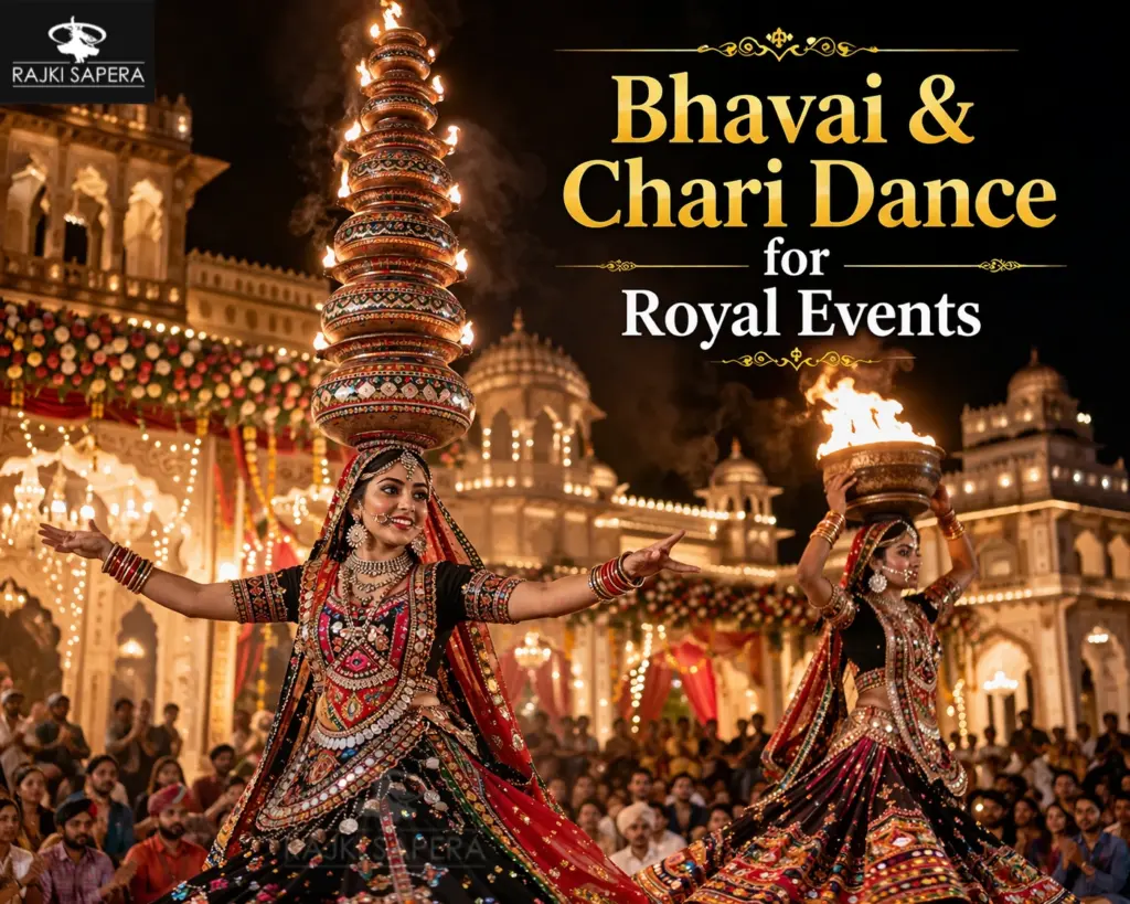 Bhavai & Chari Dance for Royal Events
