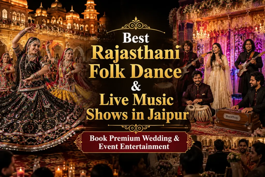 Best Rajasthani Folk Dance and Live Music Shows in Jaipur
